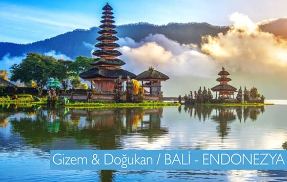 Gizem ve Doğukan'ın Bali ve Endonezya balayı rotası